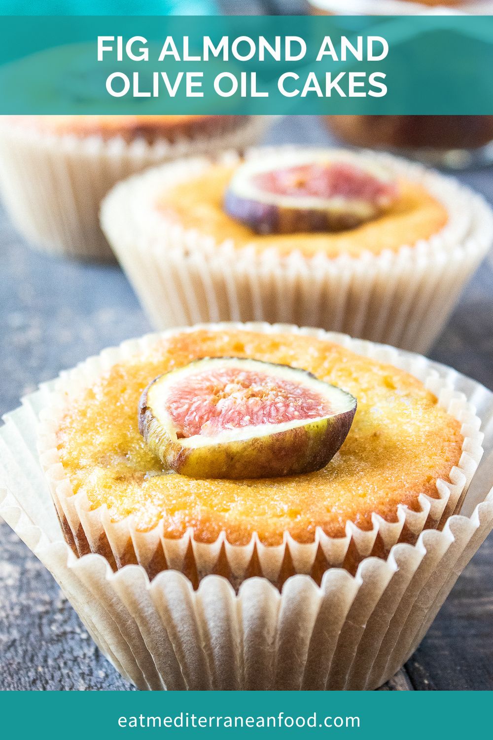 Fig Almond And Olive Oil Cakes Eat Mediterranean Food