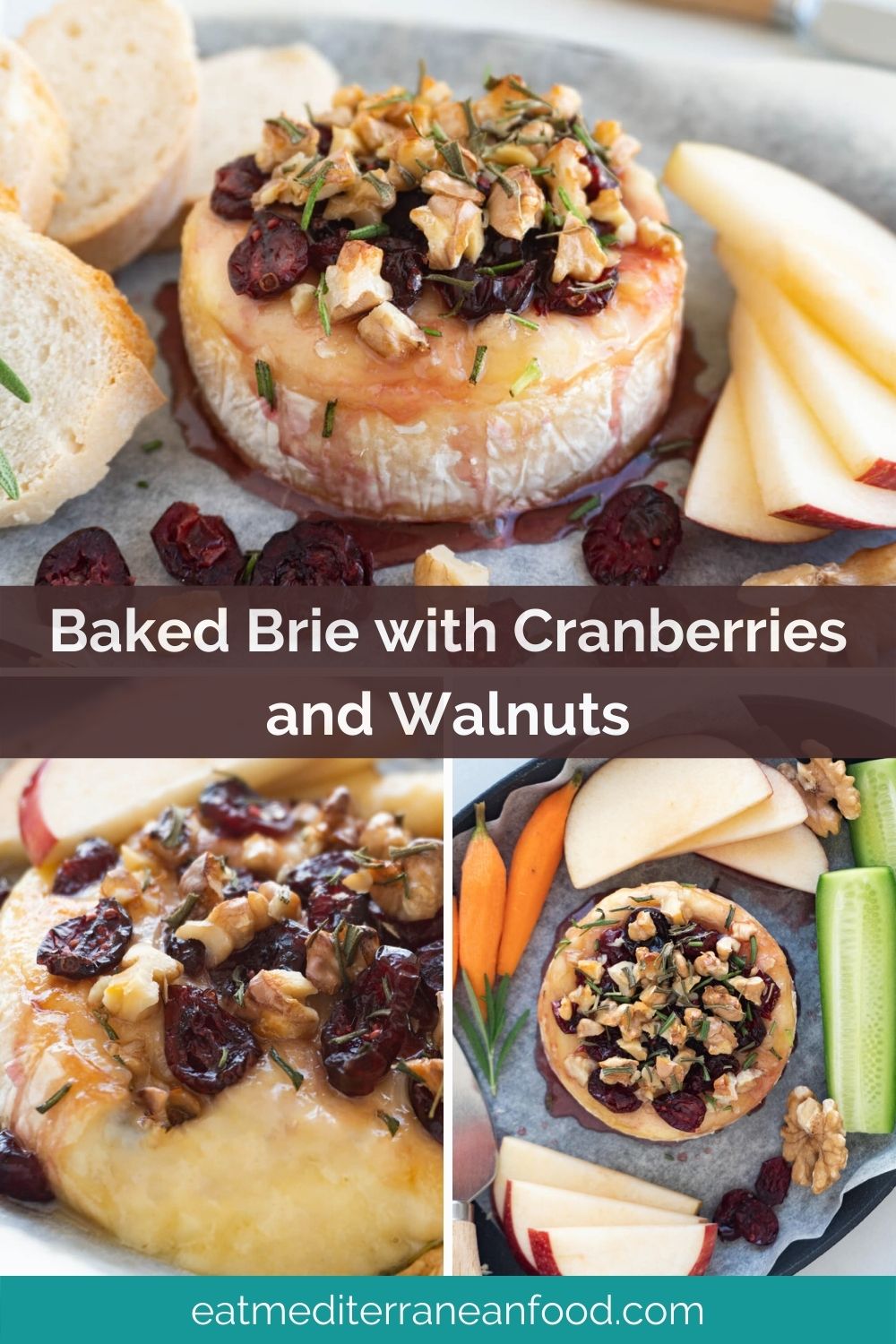 Baked Brie with Cranberries and Walnuts - Eat Mediterranean Food